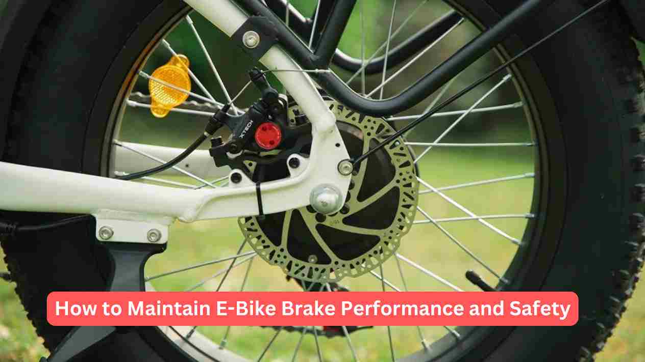 How to Maintain E-Bike Brake Performance and Safety